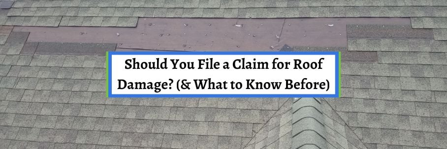 How to File a Roof Insurance Claim After Storm Damage | Step-by-Step Guide